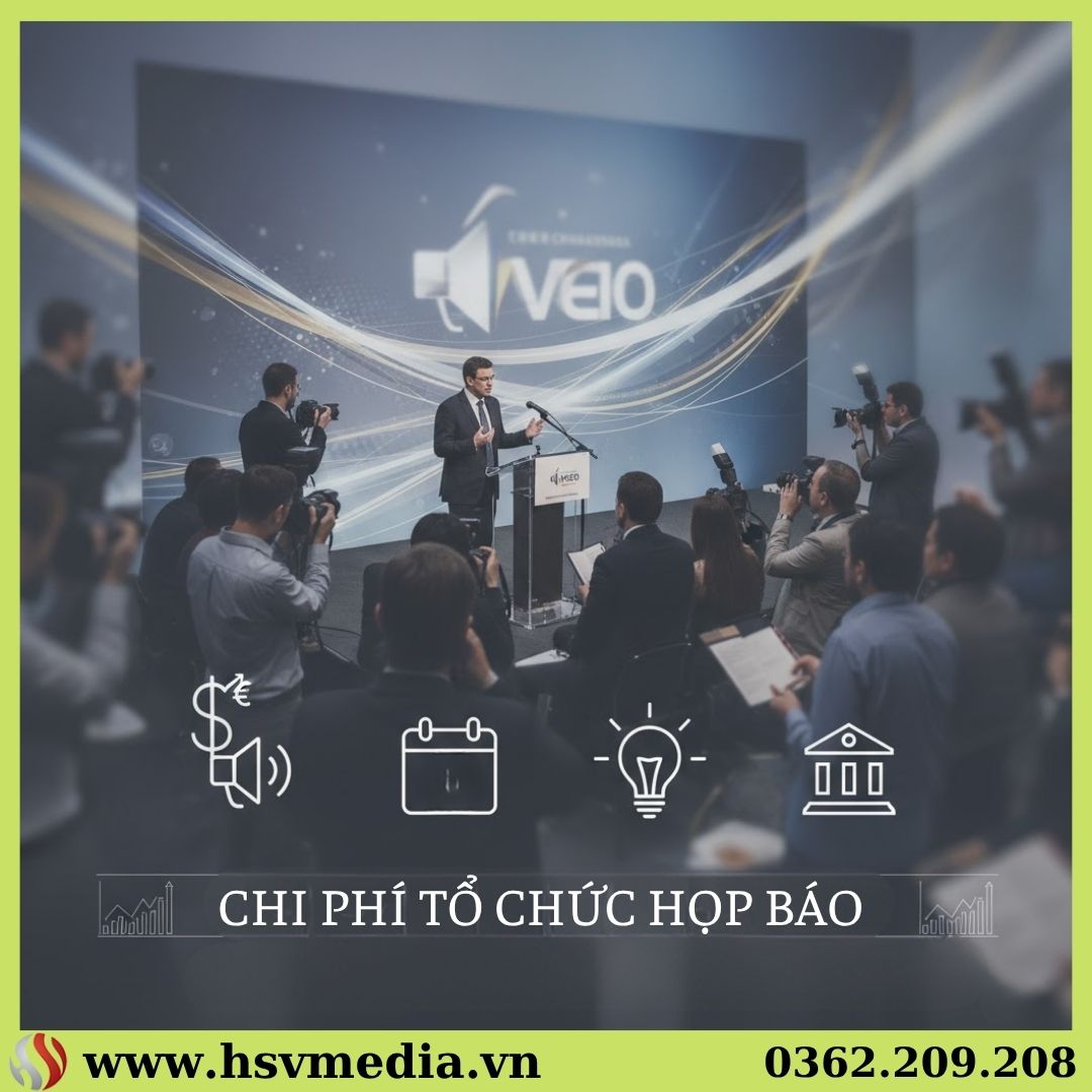Chi Phí Tổ Chức Sự Kiện Họp Báo Chi Phí Tổ Chức Sự Kiện Họp Báo