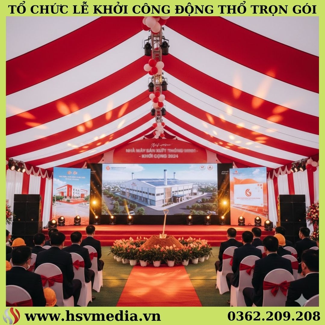 Tổ Chức Lễ Khởi Công Động Thổ Trọn Gói