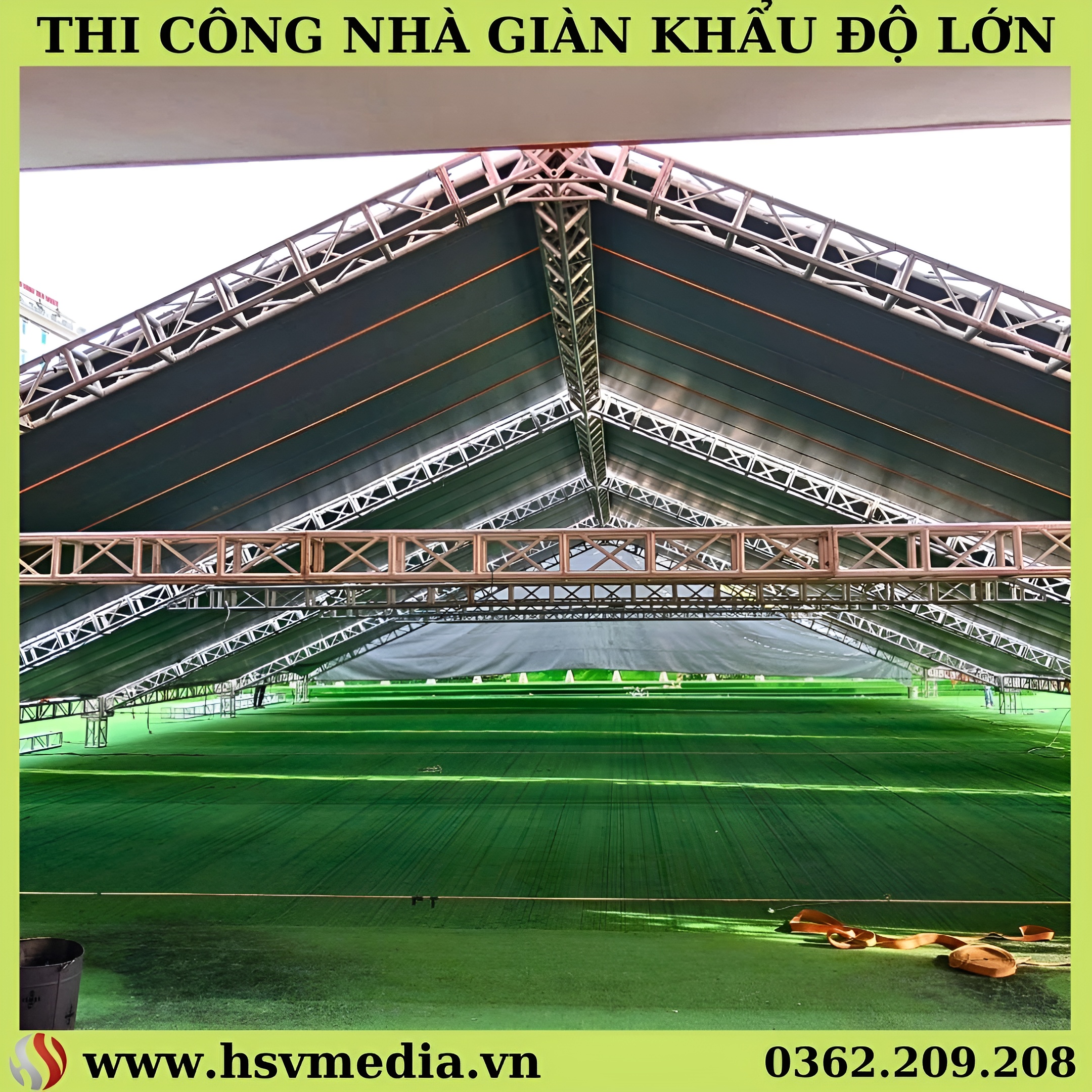 Thi Công Nhà Giàn, Nhà Bạt Sự Kiện Khẩu Độ Lớn Thi Công Nhà Giàn, Nhà Bạt Sự Kiện Khẩu Độ Lớn