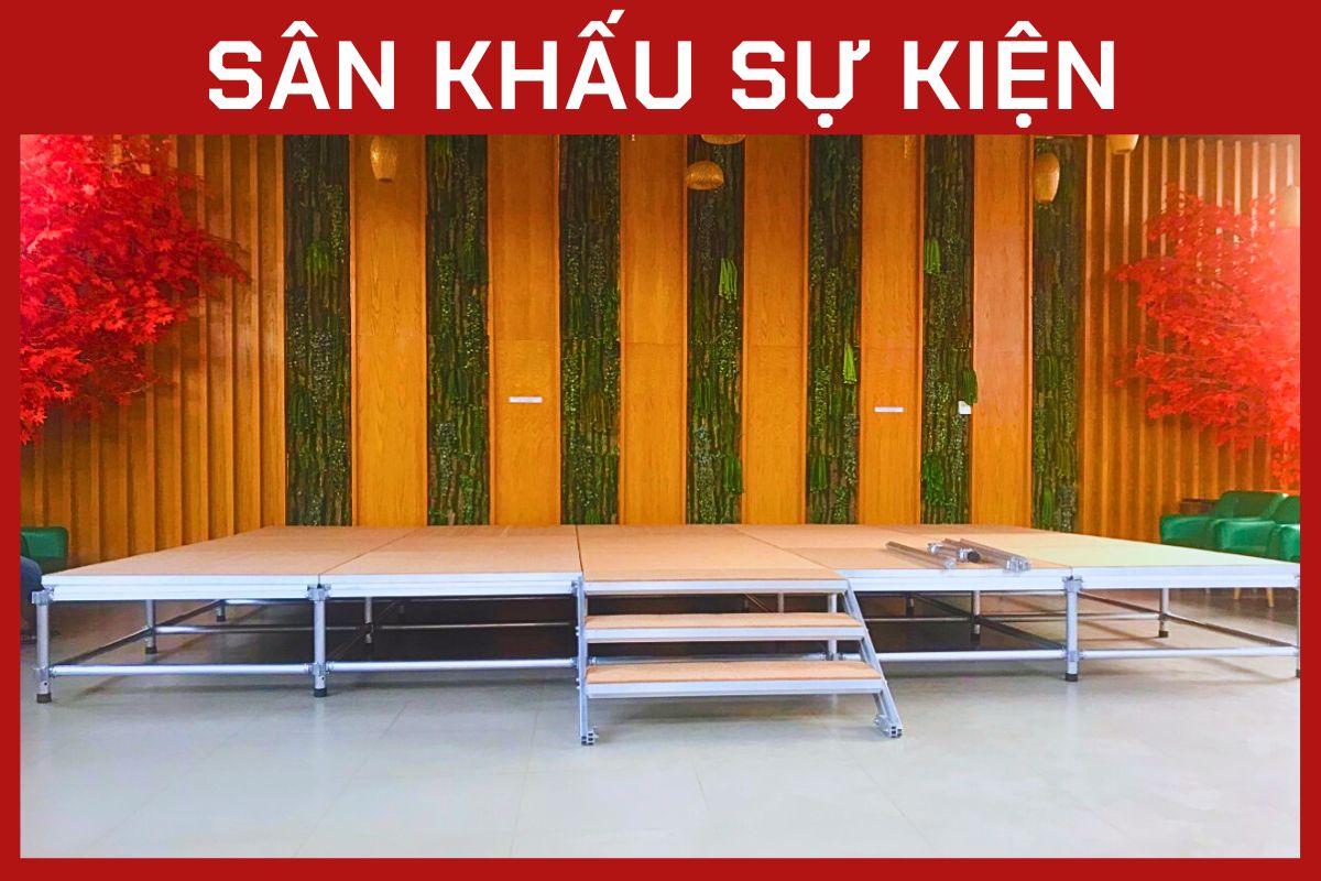 SÂN KHẤU SỰ KIỆN SÂN KHẤU SỰ KIỆN