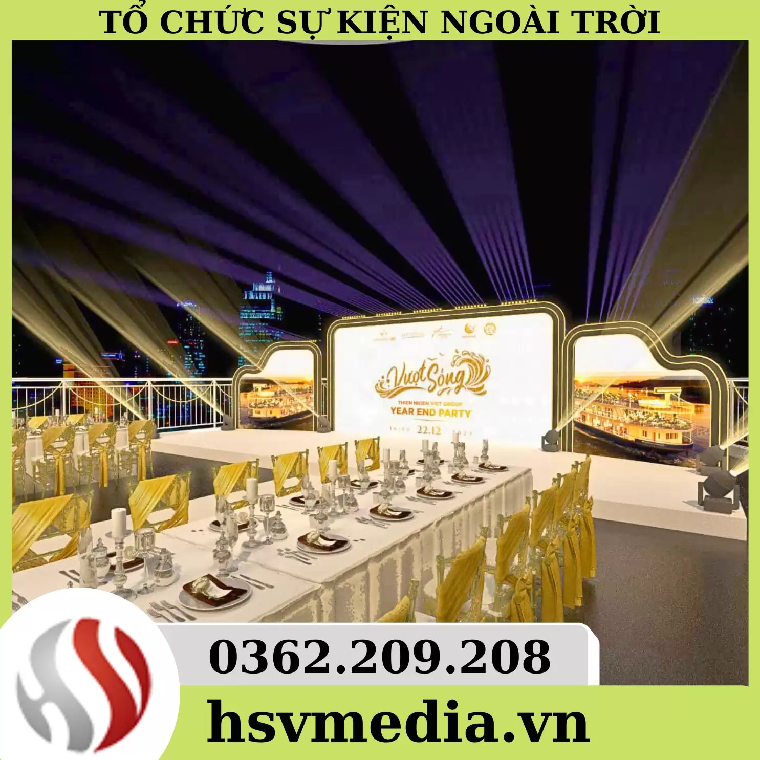 Dịch Vụ Tổ Chức Sự Kiện Ngoài Trời & Những Lưu Ý Cần Biết