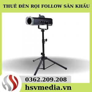 Bán & Cho Thuê Đèn Follow Spot
