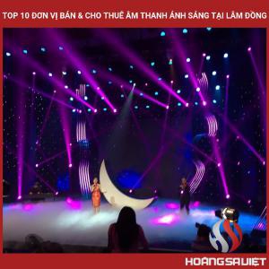 Top 10 Sound & Light Sales & Rental Units in Lam Dong Top 10 Sound & Light Sales & Rental Units in Lam Dong