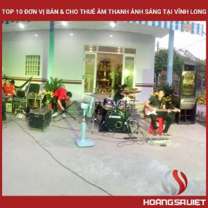 Top10 Đơn Vị Bán & Cho Thuê Âm Thanh Ánh Sáng Tại Vĩnh Long