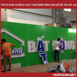 Top10 Đơn Vị Bán & Cho Thuê Màn Hình Led Giá Rẻ Tại Gia Lai