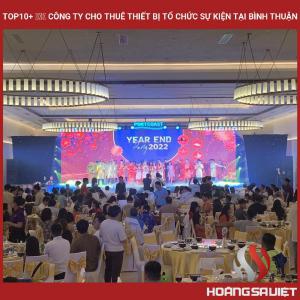 Top10 Công Ty Cho Thuê Thiết Bị Tổ Chức Sự Kiện Tại Bình Thuận
