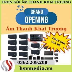 Hệ Thống Âm Thanh Khai Trương