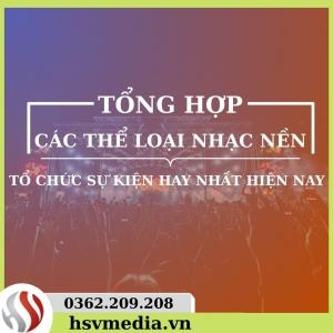 List Nhạc Nền Tổ Chức Sự Kiện Hay