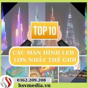 Top Các Màn Hình Led Lớn Nhất Thế Giới
