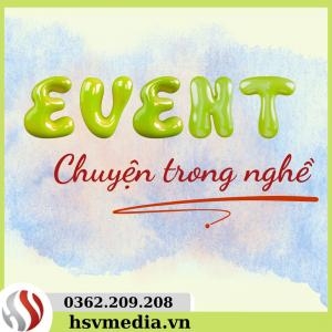 Góc Khuất Ngành Sự Kiện – Phía Sau Ánh Đèn Sân Khấu