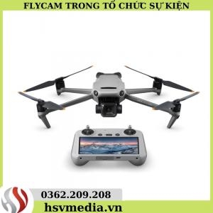 Flycam Trong Tổ Chức Sự Kiện
