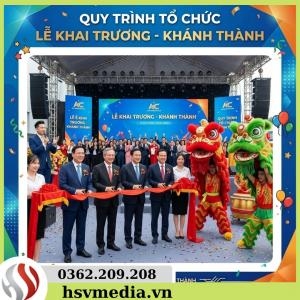 Quy Trình Tổ Chức Lễ Khai Trương – Khánh Thành