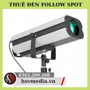 Bán & Cho Thuê Đèn Follow Spot