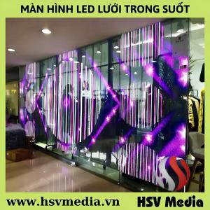 Bán & Cho Thuê Màn Hình Led Lưới Trong Suốt Bán & Cho Thuê Màn Hình Led Lưới Trong Suốt